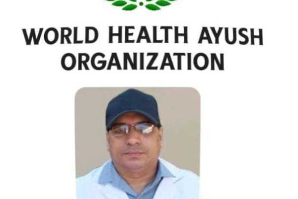 डॉ. डीसी पसबोला बने वर्ल्ड हेल्थ आयुष आर्गेनाइजेशन पुणे के मेम्बर