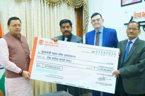 बैंक ऑफ बड़ौदा ने धराली आपदा प्रभावितों लिए मुख्यमंत्री राहत कोष में दिए ₹ 1 करोड़