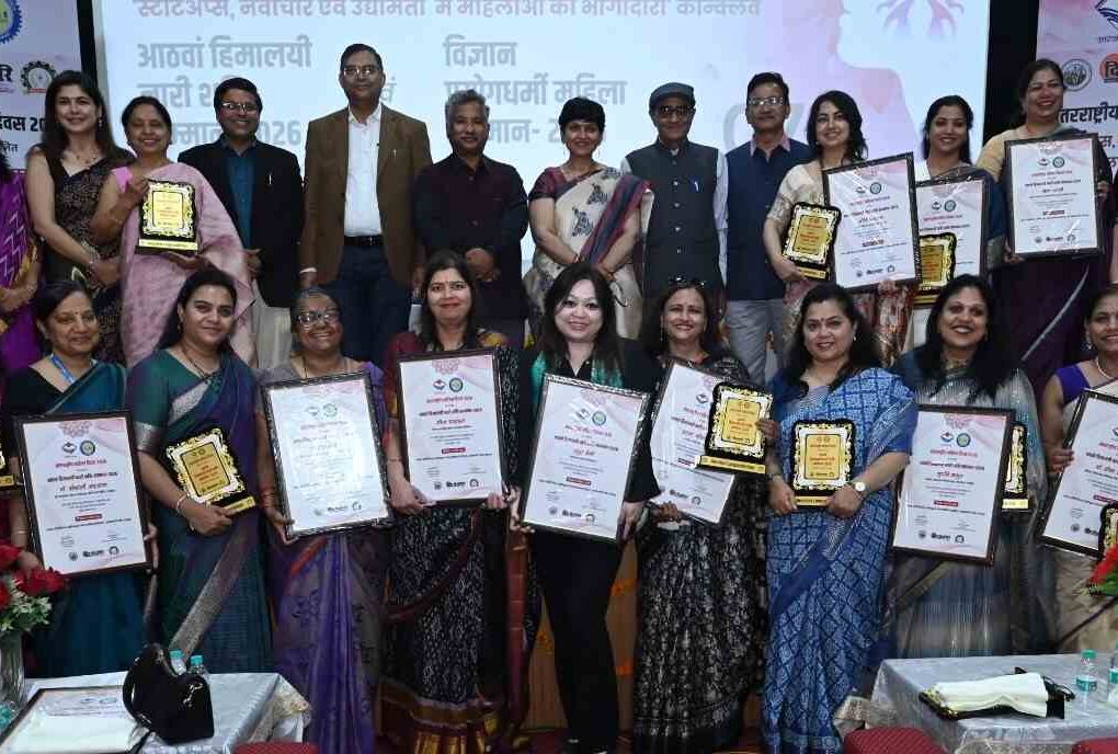अंतर्राष्ट्रीय महिला दिवस: यूकॉस्ट ने 7 महिलाओं को विज्ञान प्रयोगधर्मी और 20 महिलाओं को हिमालयी नारी शक्ति सम्मान किया प्रदान 